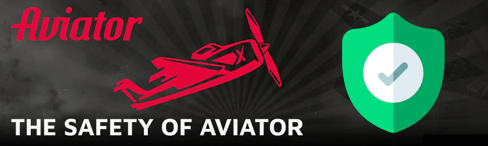 Details about Aviator safety and security