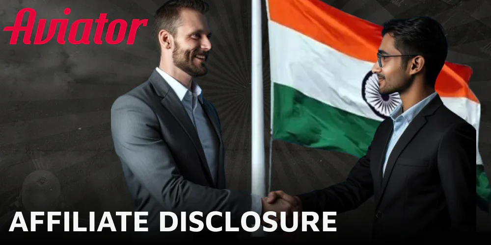 Affiliate Disclosure in Aviator India