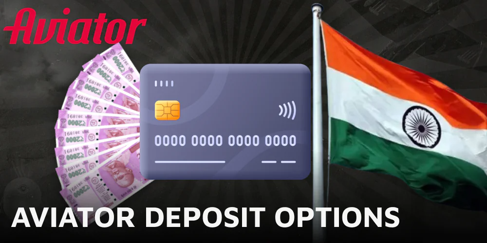 Deposit options for Aviator players from India