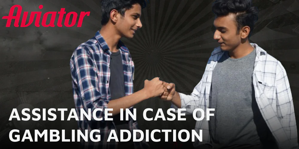 The ways to help Avaitor players who struggle with gambling addiction