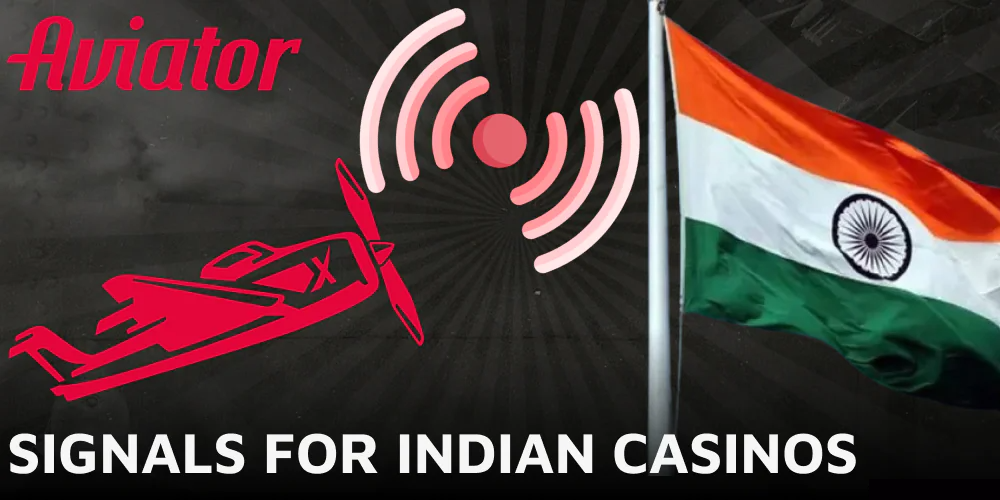 Aviator signals in the most popular casinos in India