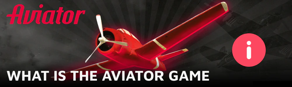 Aviator game in India and what it is