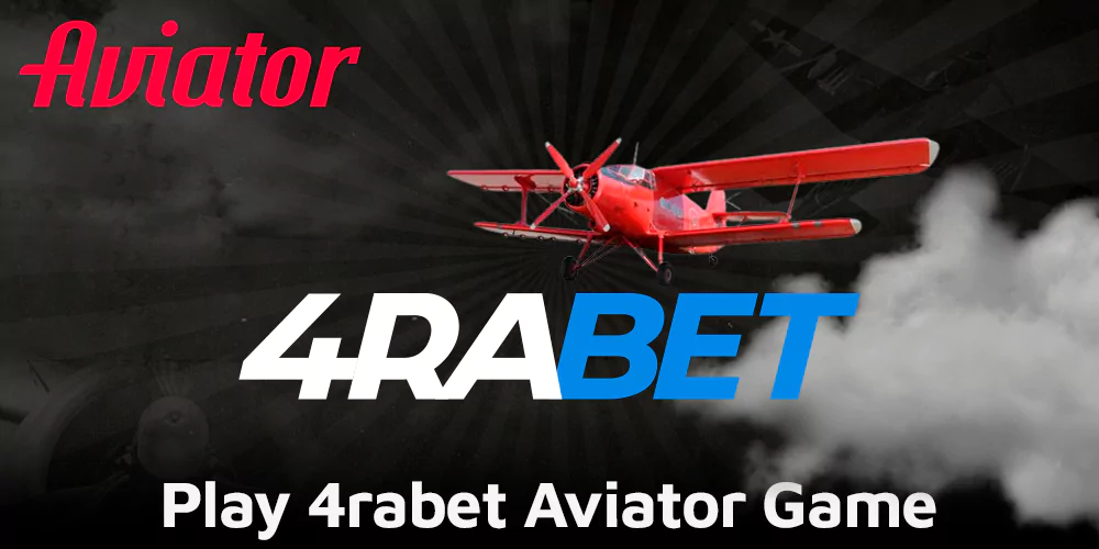 Play Aviator game at 4rabet in India